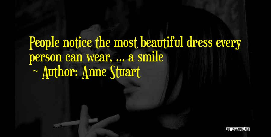 The Most Beautiful Smile Quotes By Anne Stuart