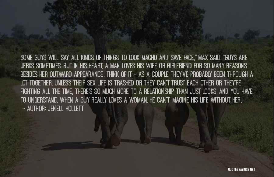 The Most Beautiful Things In Life Quotes By Jenell Hollett