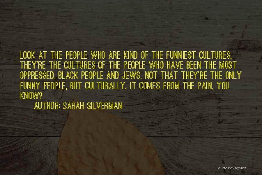 The Most Funny Quotes By Sarah Silverman
