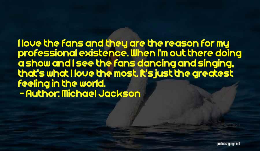 The Most Greatest Love Quotes By Michael Jackson