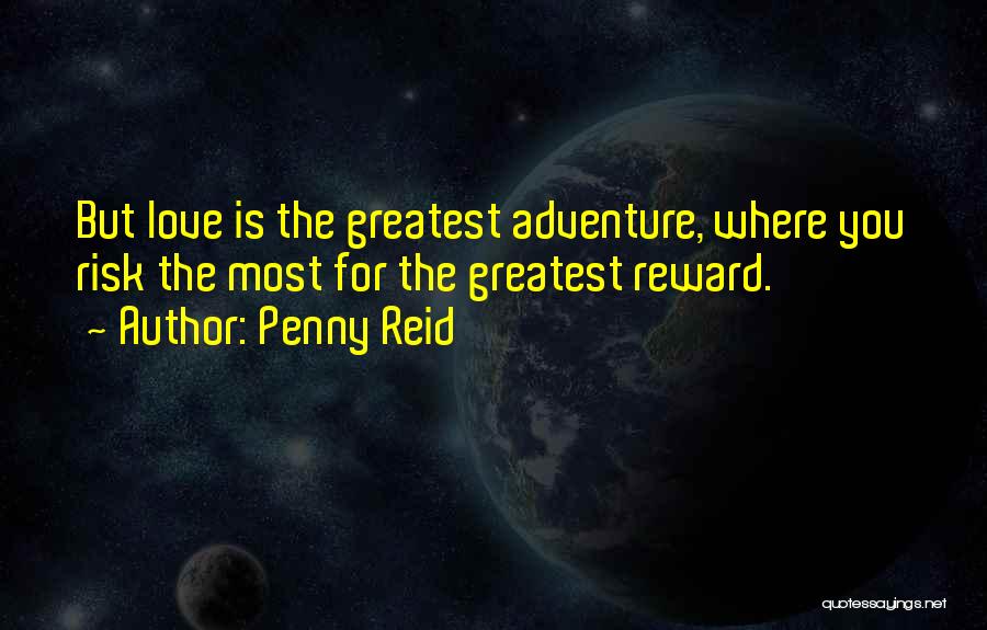 The Most Greatest Love Quotes By Penny Reid