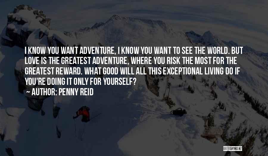 The Most Greatest Love Quotes By Penny Reid