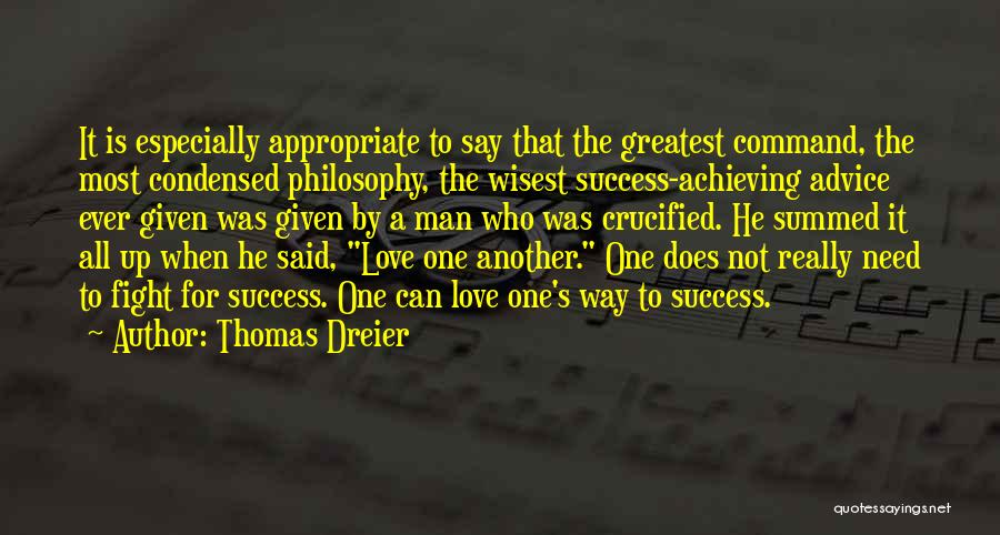 The Most Greatest Love Quotes By Thomas Dreier