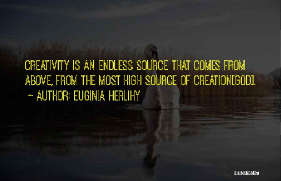 The Most High God Quotes By Euginia Herlihy