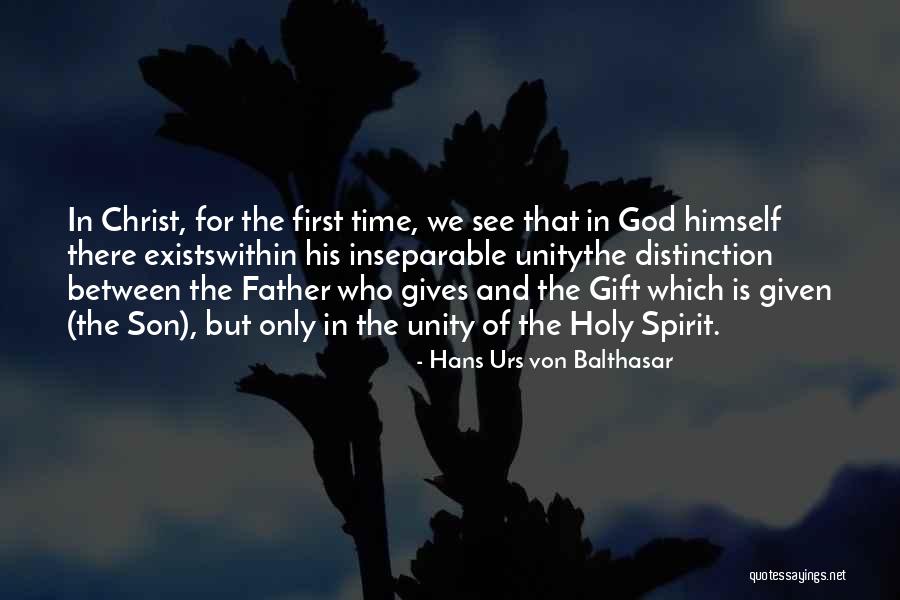 The Most Holy Trinity Quotes By Hans Urs Von Balthasar The Most Holy Trinity Quotes By Hans Urs Von Balthasar