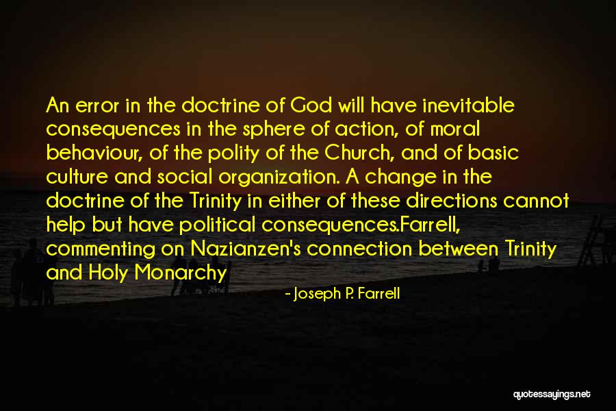 The Most Holy Trinity Quotes By Joseph P. Farrell