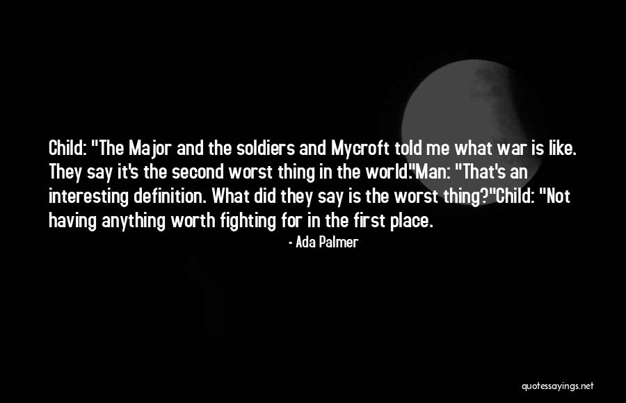 The Most Interesting Man In The World Quotes By Ada Palmer The Most Interesting Man In The World Quotes By Ada Palmer