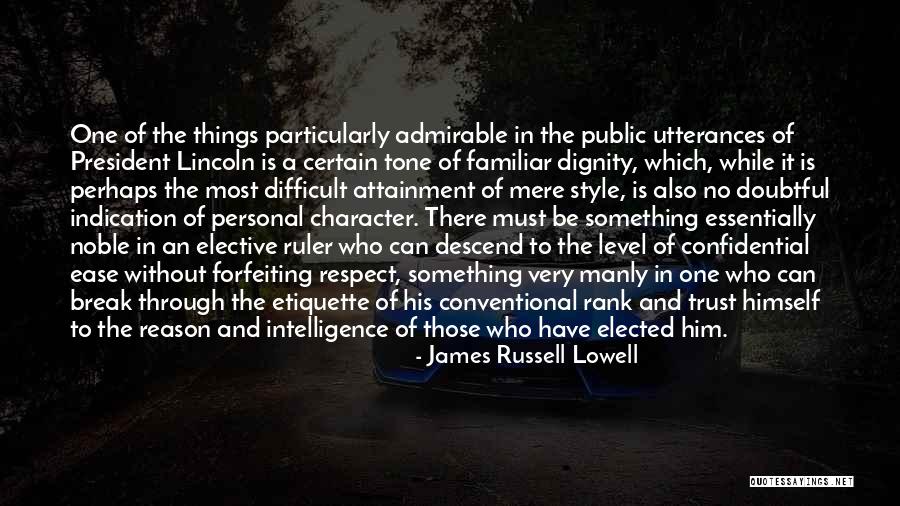 The Most Manly Quotes By James Russell Lowell The Most Manly Quotes By James Russell Lowell
