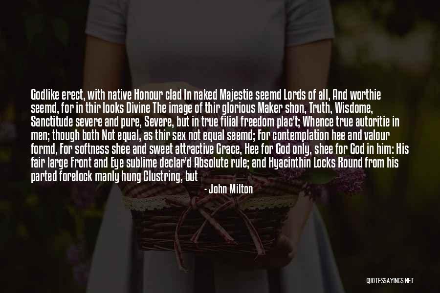 The Most Manly Quotes By John Milton The Most Manly Quotes By John Milton