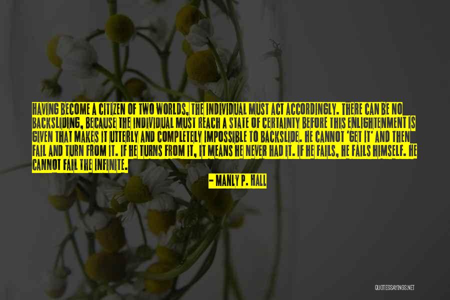 The Most Manly Quotes By Manly P. Hall The Most Manly Quotes By Manly P. Hall