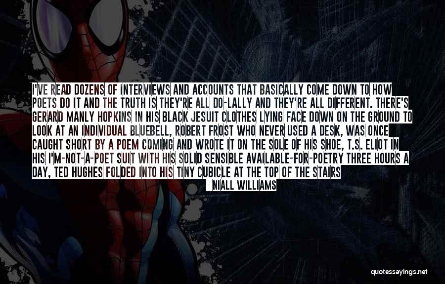 The Most Manly Quotes By Niall Williams The Most Manly Quotes By Niall Williams