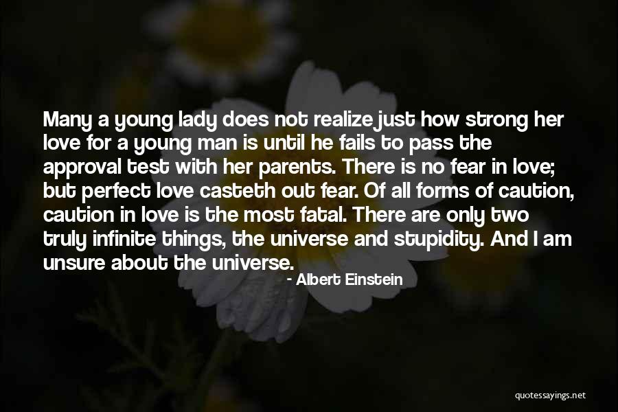 The Most Perfect Love Quotes By Albert Einstein