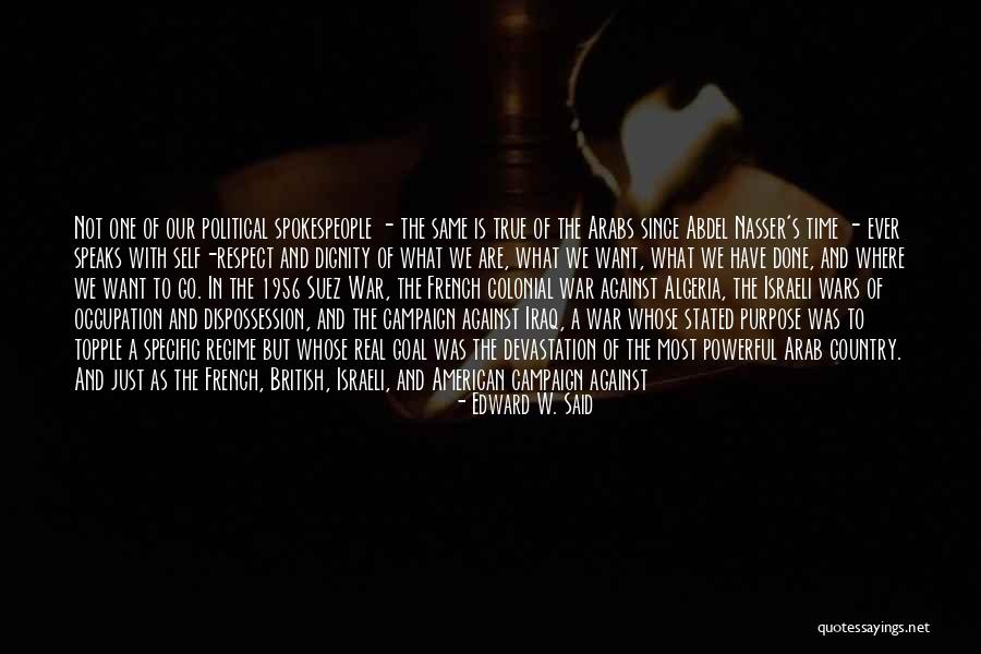 The Most Powerful Political Quotes By Edward W. Said The Most Powerful Political Quotes By Edward W. Said