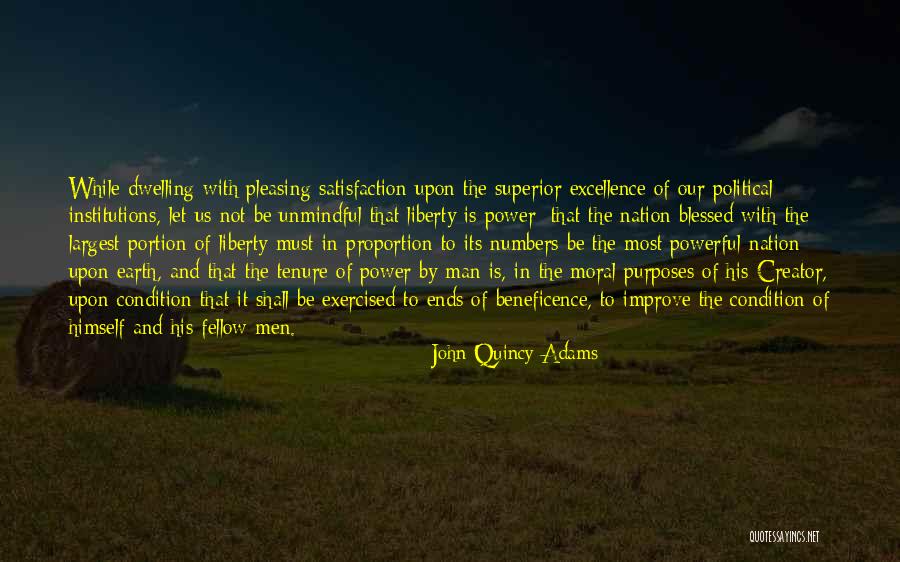 The Most Powerful Political Quotes By John Quincy Adams The Most Powerful Political Quotes By John Quincy Adams