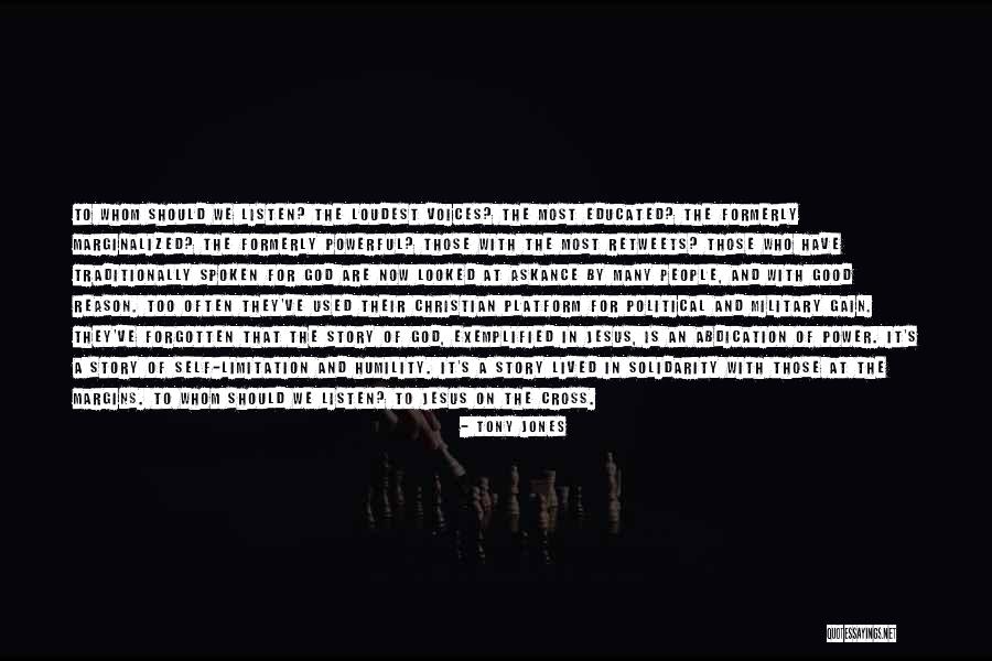 The Most Powerful Political Quotes By Tony Jones The Most Powerful Political Quotes By Tony Jones
