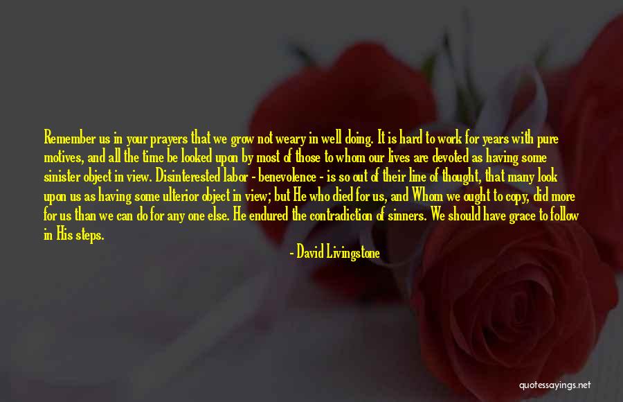 The Most Pure Quotes By David Livingstone The Most Pure Quotes By David Livingstone