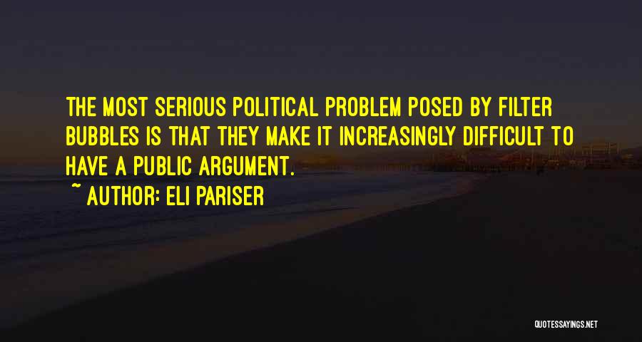 The Most Quotes By Eli Pariser