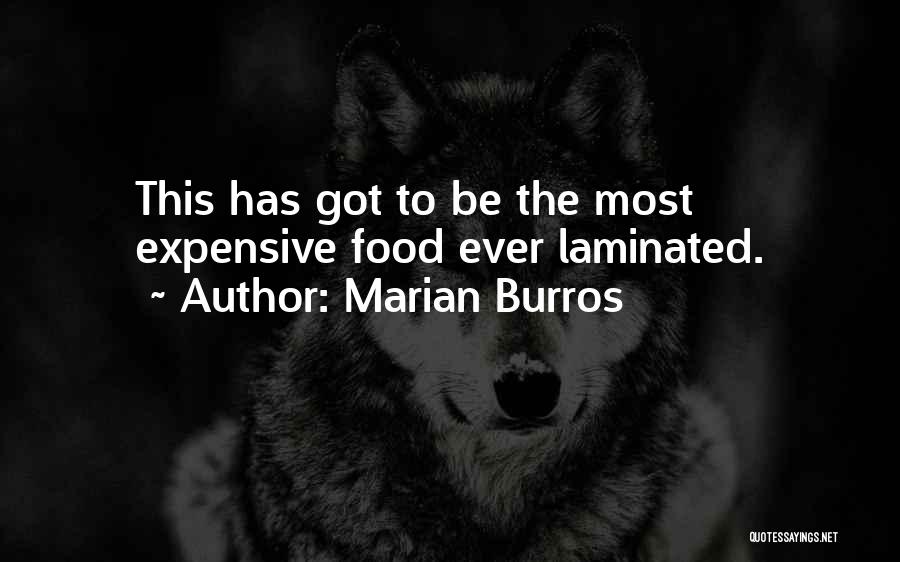 The Most Quotes By Marian Burros