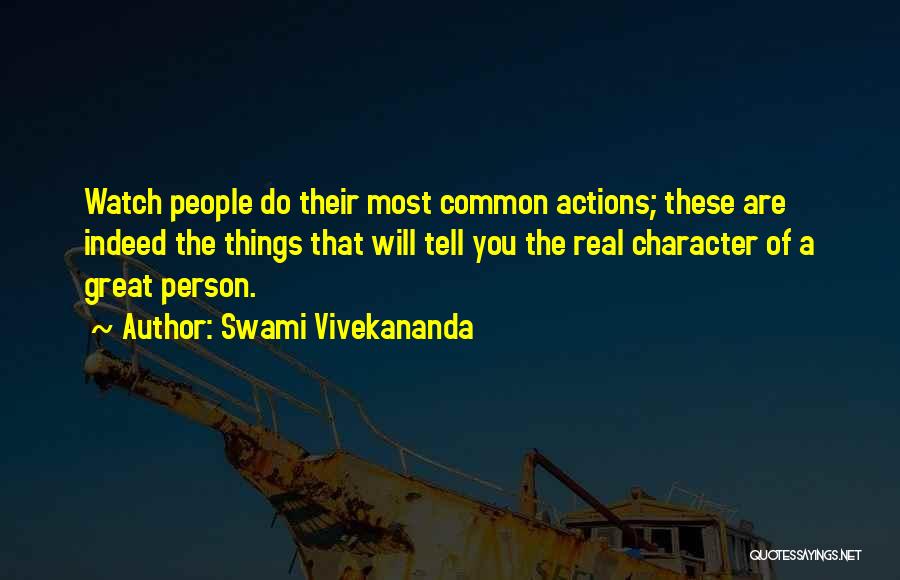 The Most Real Quotes By Swami Vivekananda