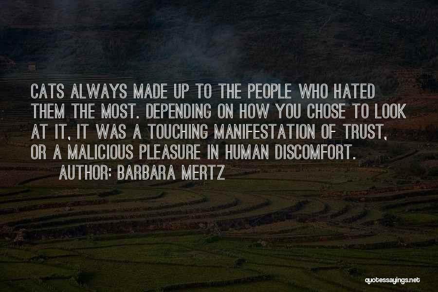 The Most Touching Quotes By Barbara Mertz