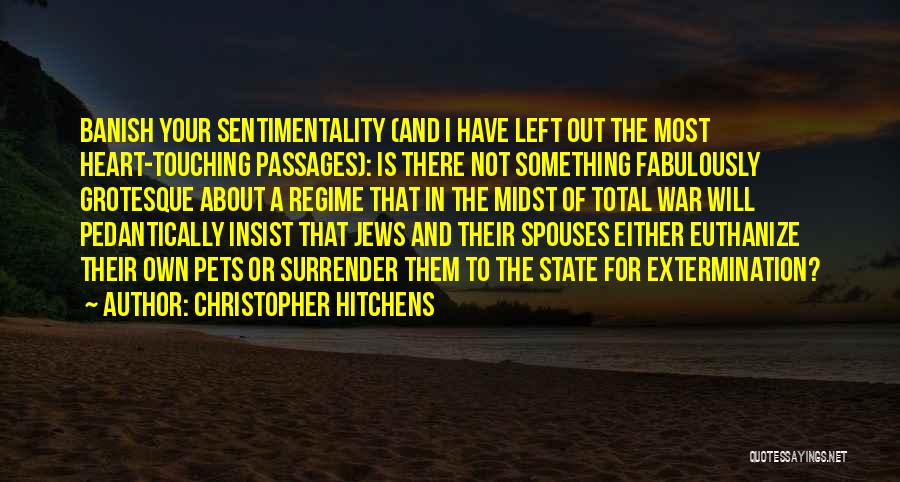 The Most Touching Quotes By Christopher Hitchens