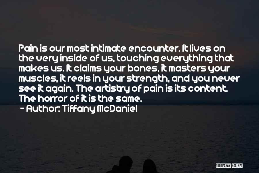 The Most Touching Quotes By Tiffany McDaniel