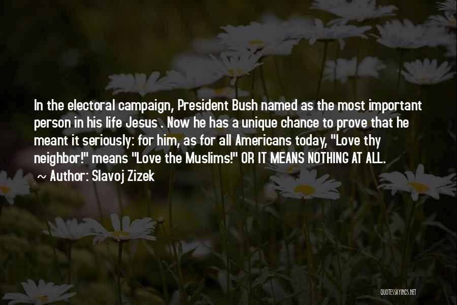 The Most Unique Love Quotes By Slavoj Zizek