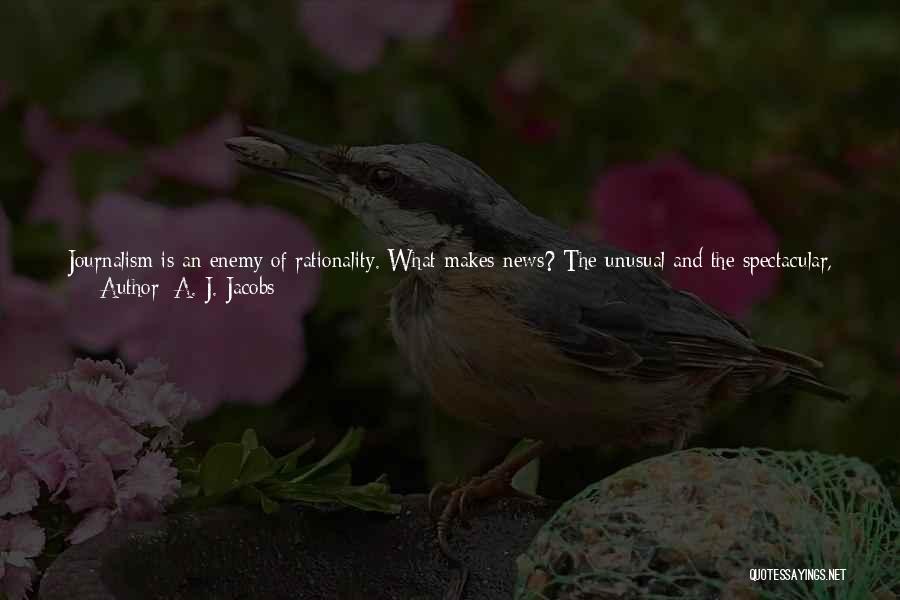 The Most Unusual Quotes By A. J. Jacobs