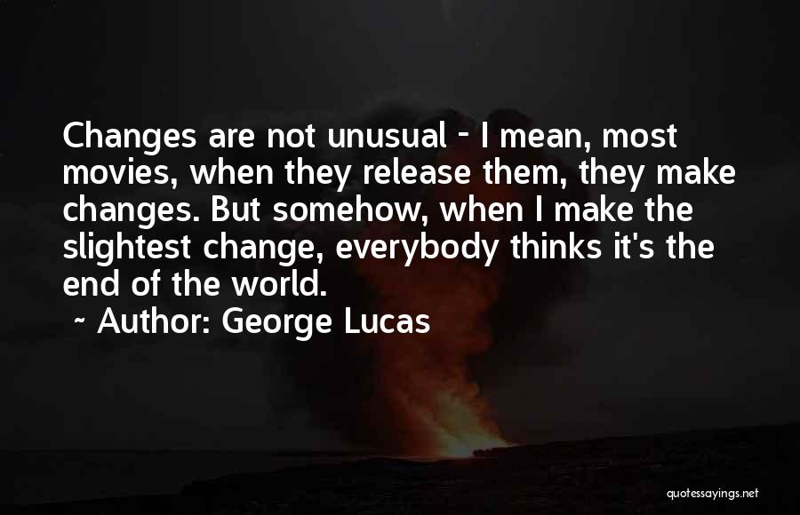 The Most Unusual Quotes By George Lucas