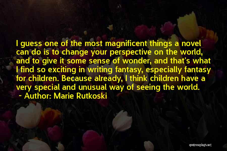 The Most Unusual Quotes By Marie Rutkoski