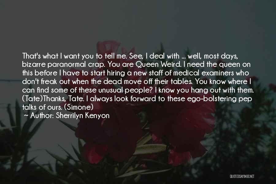 The Most Unusual Quotes By Sherrilyn Kenyon