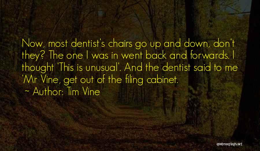 The Most Unusual Quotes By Tim Vine