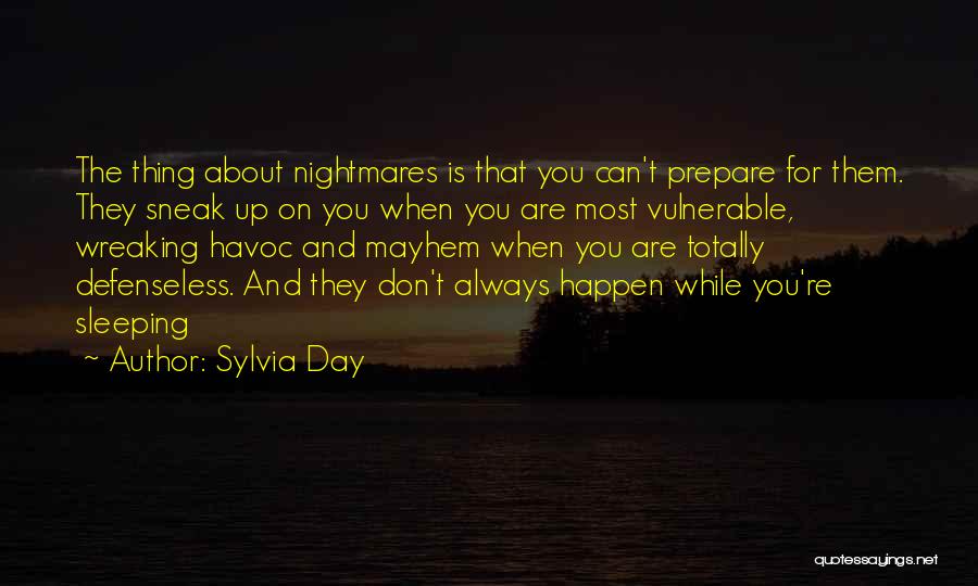 The Most Vulnerable Quotes By Sylvia Day