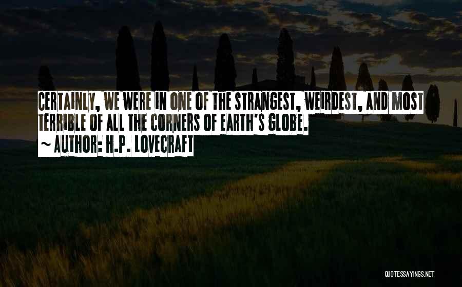 The Most Weirdest Quotes By H.P. Lovecraft