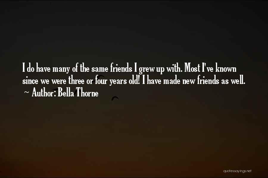 The Most Well Known Quotes By Bella Thorne