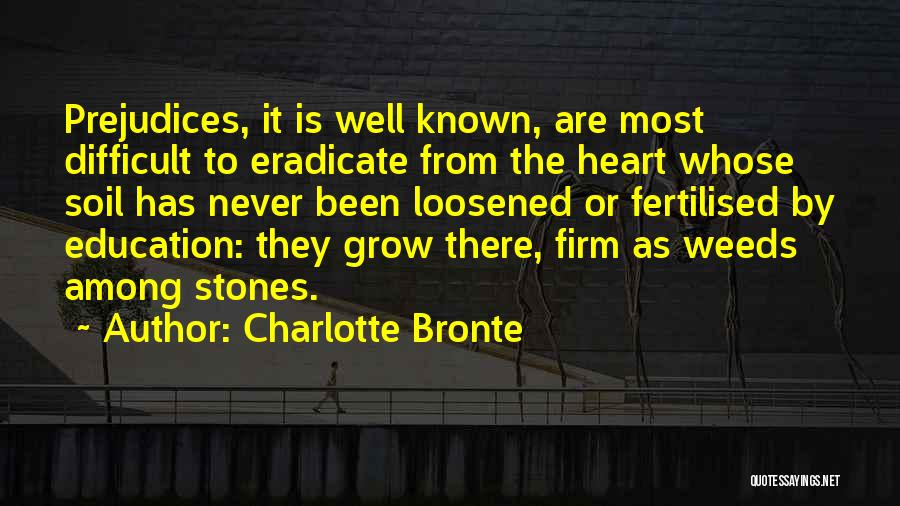 The Most Well Known Quotes By Charlotte Bronte