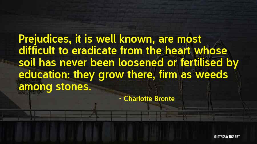 The Most Well Known Quotes By Charlotte Bronte