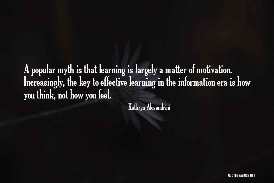 The Motivation Myth Quotes By Kathryn Alesandrini