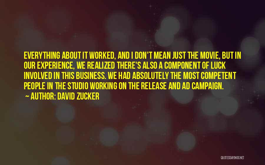 The Movie Business Quotes By David Zucker