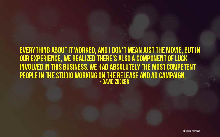 The Movie Business Quotes By David Zucker