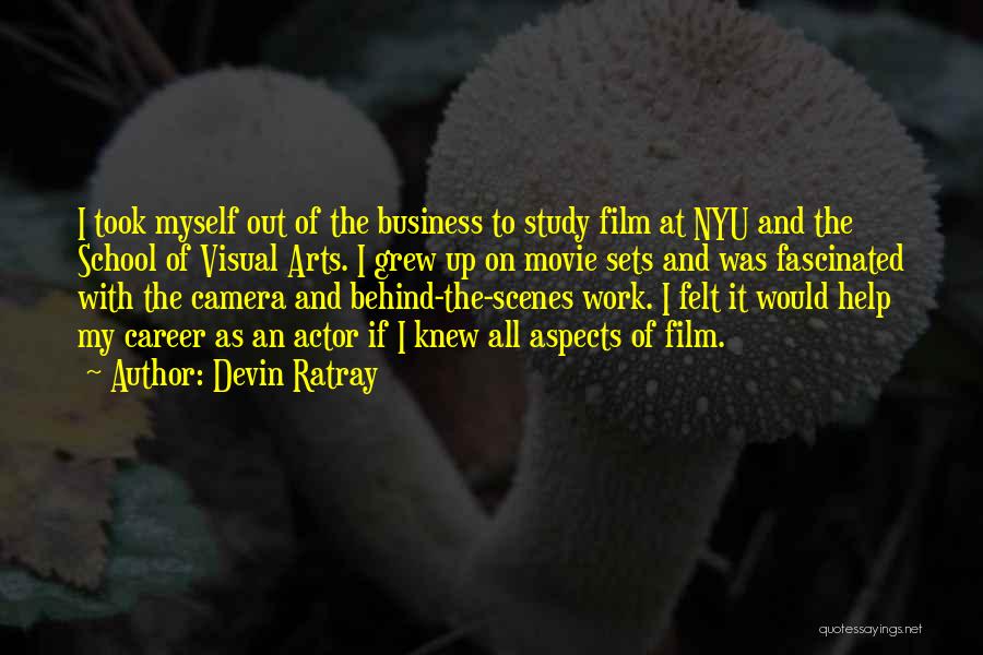 The Movie Business Quotes By Devin Ratray