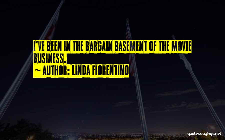 The Movie Business Quotes By Linda Fiorentino