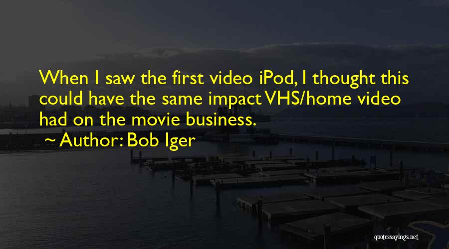 The Movie Home Quotes By Bob Iger