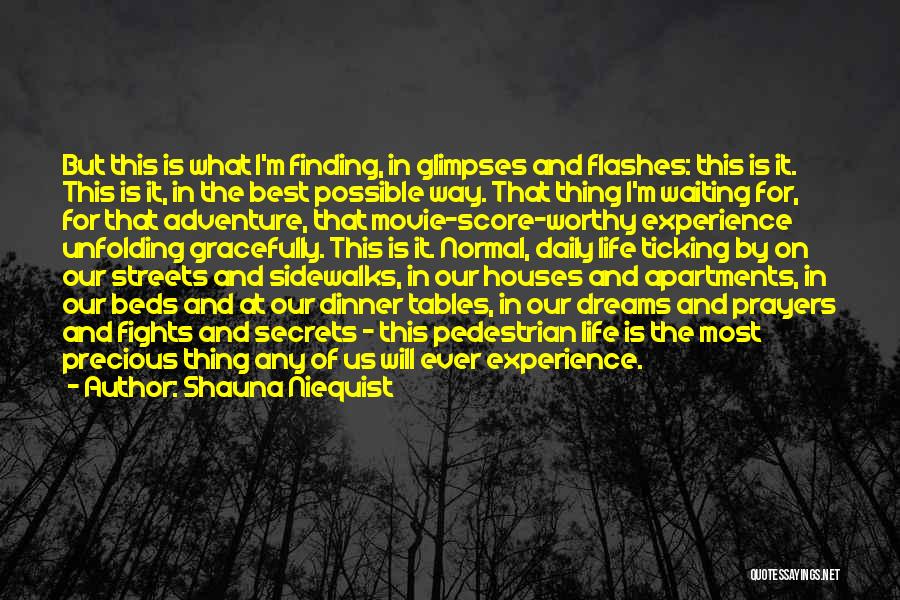 The Movie Life Quotes By Shauna Niequist The Movie Life Quotes By Shauna Niequist