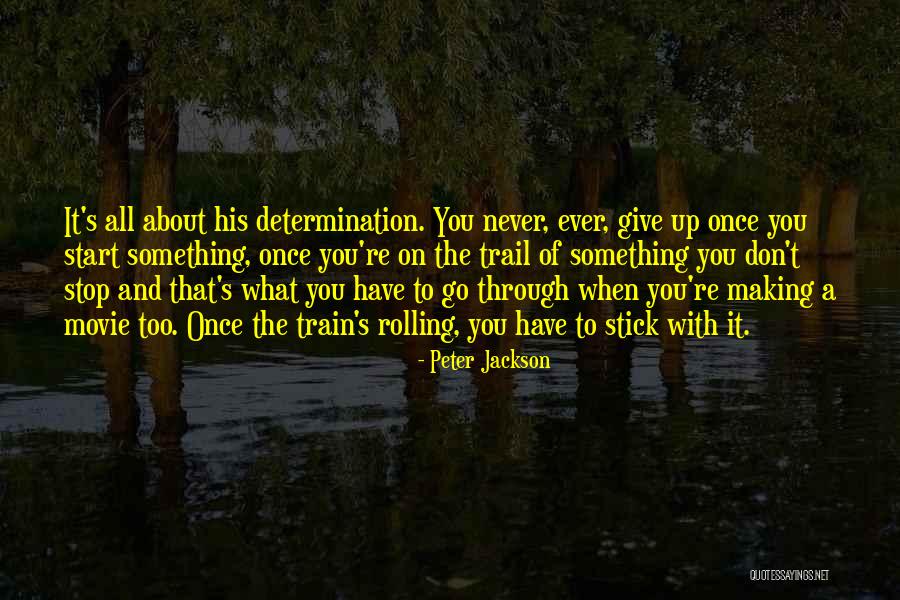 The Movie Stick It Quotes By Peter Jackson The Movie Stick It Quotes By Peter Jackson