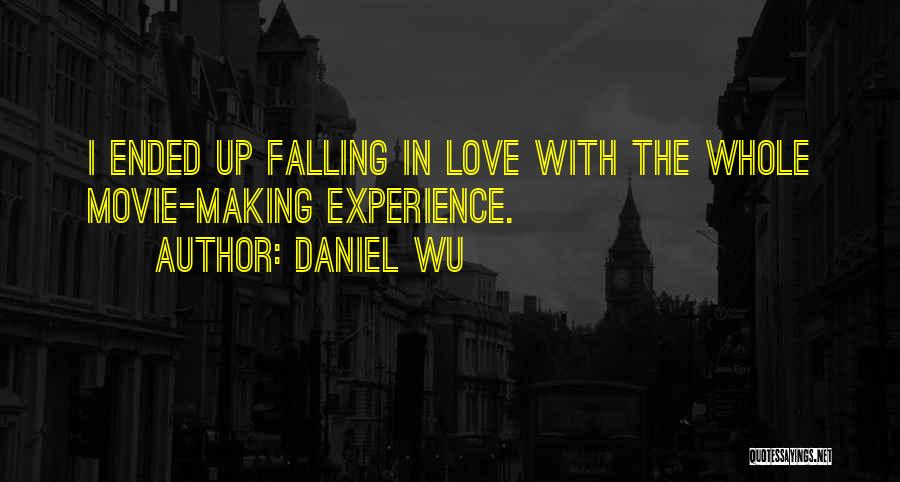 The Movie Up Love Quotes By Daniel Wu
