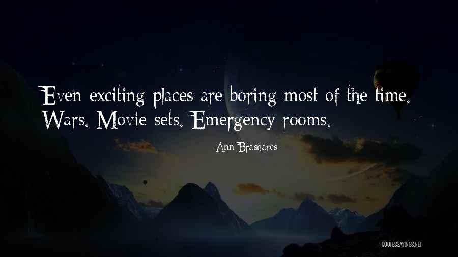 The Movie War Room Quotes By Ann Brashares