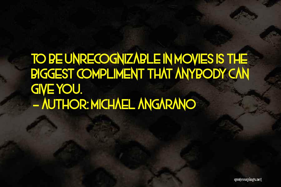 The Movies Quotes By Michael Angarano