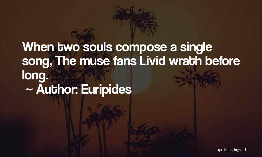 The Muse Quotes By Euripides