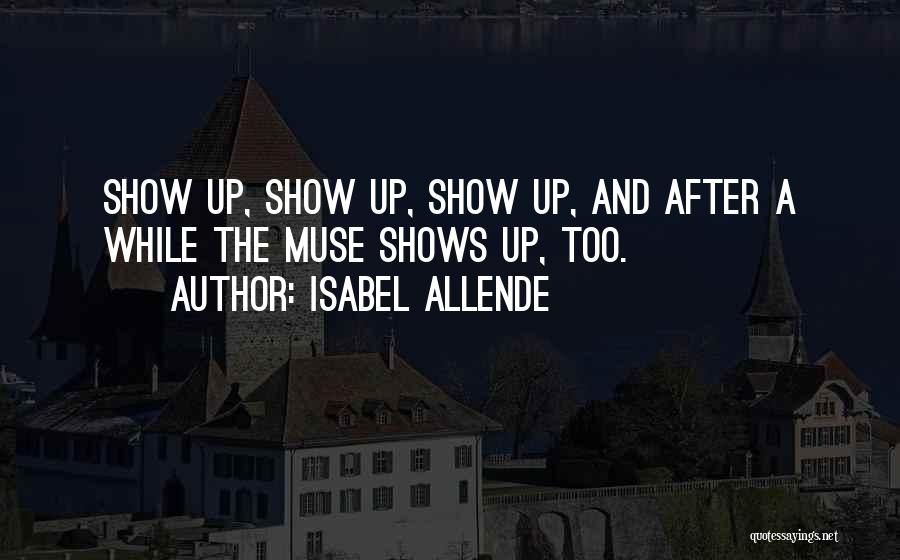 The Muse Quotes By Isabel Allende